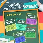 Teacher & Staff Appreciation Week