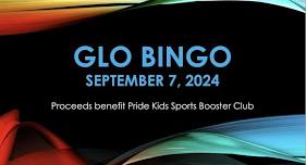 Glo Bingo to benefit Pride Kids Sports Booster Club