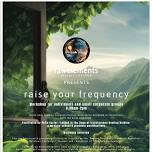 Raise Your Frequency Workshop