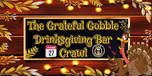 Grateful Gobble Drinksgiving Eve Bar Crawl - Cincinnati, OH