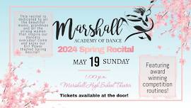 Marshall Academy of Dance 2024 Spring Recital