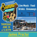 Summer Sips & Sounds Series – James Proctor