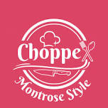 Chopped Montrose Style