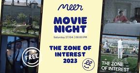 The Zone of Interest | 2023   MEER movie club - Every Saturday night