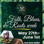 Guy Harandon- Folk, Blues, & Roots week at Bar Harlyn