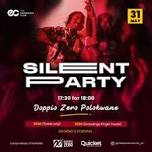 SILENT PARTY