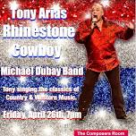 Tony Arias, Rhinestone Cowboy featuring Michael Dubay Band