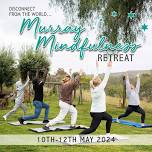 Murray Mindfulness Retreat