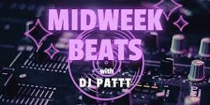 Midweek Beats with DJ PATTT