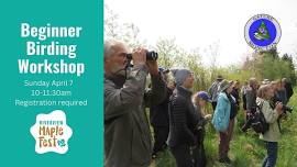 Nature Moncton's Beginner Birding Workshop with the Riverview Maple Fest