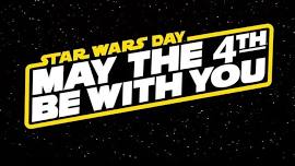 STAR WARS DAY: MAY THE 4th WITH YOU - AES