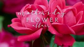 F L O W E R affair : Mother's Edition