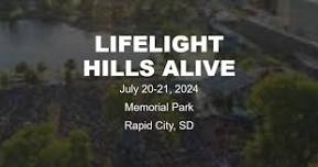 LifeLight Hills Alive