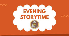 Evening Storytime