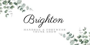 BRIGHTON HANDBAG/FOOTWEAR TRUNK SHOW