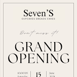 Seven'S Grand Opening