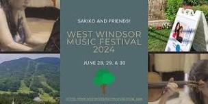 WEST WINDSOR VERMONT MUSIC FESTIVAL 2024