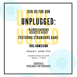 Unplugged: Blumen Gardens Acoustic Night Ft. Strawdawg Band- Friday, June 7th- 7-9PM