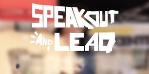 ️Speak OUT and Lead‼️