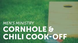 Men’s Cornhole & Chili Cook-off