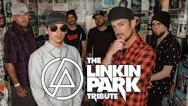 Free Concert | The Linkin Park Tribute Band