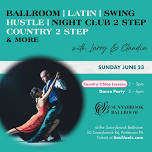 Ballroom, Latin, Swing, Hustle, Night Club and Country 2 Dance plus lessons w/ Larry and Claudia