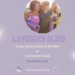 Lavender Bliss: Yoga, Sound Bath + Bonfire