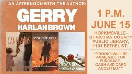 An Afternoon with the Author: Gerry Harlan Brown