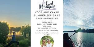 The Do Good Movement  Yoga & Kayak Series at the Lake