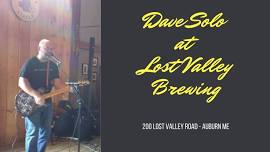 Dave solo at Lost Valley Brewing in Auburn!