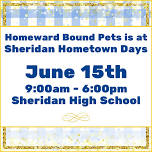 Say “Hi” to Homeward Bound Pets @ Sheridan Hometown Days!