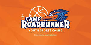 Camp Roadrunner - Basketball Camp | July  29 - August 1, 2024