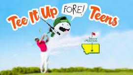 Tee It Up Fore Teens 2024