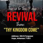 3 Day Revival- “THY WILL BE DONE”