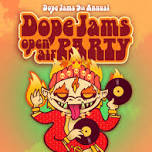 Dope Jams Open-Air Festival