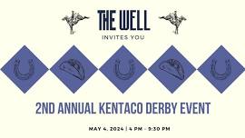 2nd Annual Kentaco Derby at The Well