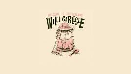 Willi Carlisle - Welcome to Critterland