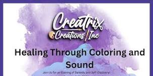 Healing Through Coloring and Sound