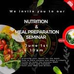 Nutrition & Meal Preparation Seminar