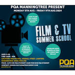 PQA Manningtree - FILM & TV SUMMER SCHOOL