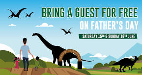 Bring a Guest for FREE this Father's Day