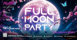  Akira Night Club Present - Night Of the Flower Moon 