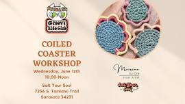 Coiled Coaster Workshop for Kids ***Registration is Required***