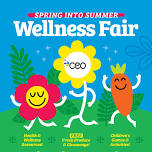 Spring Into Summer Wellness Fair