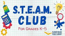 STEAM Club Flower Mound