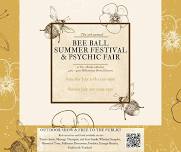 Bee Ball Summer Festival & Psychic Fair