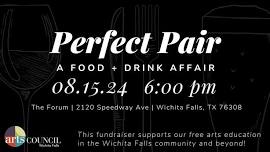 Perfect Pair: A Food & Drink Affair