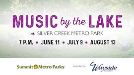 Music by the Lake at Silver Creek Metro Park