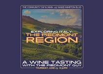 Wine Tasting: Exploring Italy's Piedmont Region with The Piedmont Guy