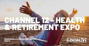 Channel 12 Health & Retirement Expo